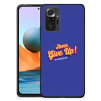 Xiaomi Redmi Note 10 Pro | Telefoon Hoesje | met tekst Never Give Up