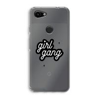 Girl Gang: Google Pixel 3a Transparant Hoesje
