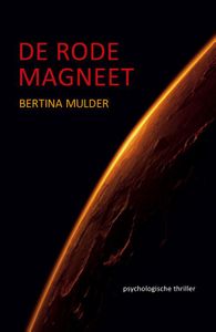 De rode magneet - Bertina Mulder - ebook