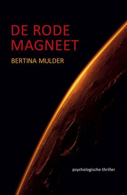 De rode magneet - Bertina Mulder - ebook