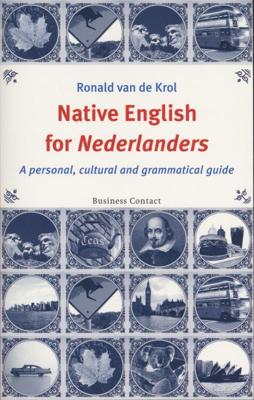 Native English voor Nederlanders (Paperback)