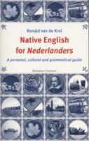 Native English voor Nederlanders (Paperback)