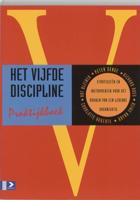 Het vijfde discipline praktijkboek (Paperback)