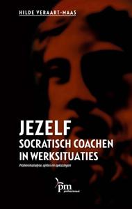 Jezelf socratisch coachen in werksituaties (Hardback)