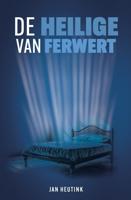De heilige van Ferwert (Paperback)