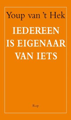 Iedereen is eigenaar van iets (Paperback)