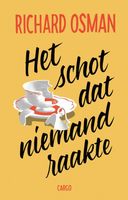 Het schot dat niemand raakte - Richard Osman - ebook