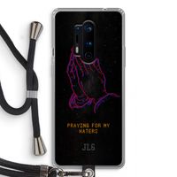 Praying For My Haters: OnePlus 8 Pro Transparant Hoesje met koord