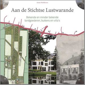 Aan de Stichtse Lustwarande - Annet Werkhoven - Hardcover (9789492055392)