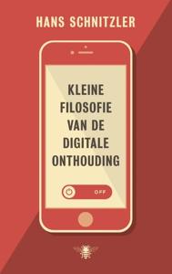 Kleine filosofie van de digitale onthouding (Paperback)