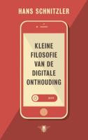 Kleine filosofie van de digitale onthouding (Paperback)