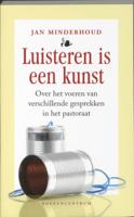 Luisteren is een kunst (Paperback)