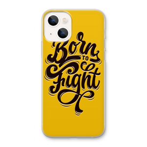Born to Fight: iPhone 13 Transparant Hoesje