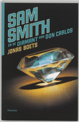 Sam Smith en de diamant van Don Carlos - Jonas Boets - ebook