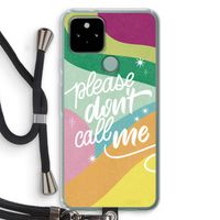 Don't call: Pixel 5 Transparant Hoesje met koord