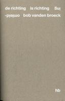 De richting is richting omleiding (Paperback)