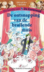 De ontsnapping van de brullende muis - Jacques Vriens - ebook