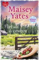 Flirt met de cowboy - Maisey Yates - ebook