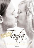 Tantra - vol. I The Whispering Transmission - Pema Gitama - ebook Tantra - vol. I The Whispering Transmission - Pema Gitama - ebook
