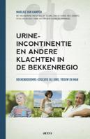 Urine incontinentie en andere klachten in de bekkenregio (Paperback) Urine incontinentie en andere klachten in de bekkenregio (Paperback)