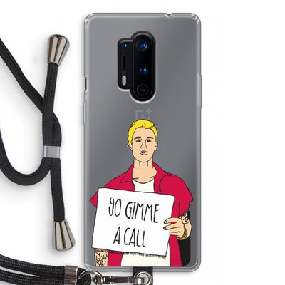 Gimme a call: OnePlus 8 Pro Transparant Hoesje met koord