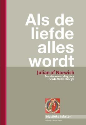Als de liefde alles wordt (Hardback)