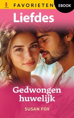 Gedwongen huwelijk - Susan Fox - ebook