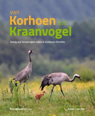 Van korhoen tot kraanvogel (Hardback)