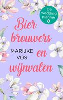 Bierbrouwers en wijnvaten - Marijke Vos - ebook