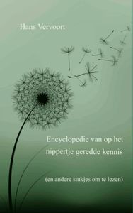 Encyclopedie van op het nippertje geredde kennis - Hans Vervoort - ebook