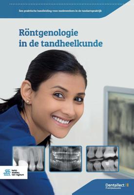 Röntgenologie in de tandheelkunde (Paperback)