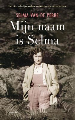 Mijn naam is Selma - Selma van de Perre - eBook (9789400404793)