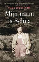 Mijn naam is Selma - Selma van de Perre - eBook (9789400404793) - thumbnail