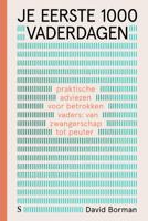 Je eerste 1000 vaderdagen (Paperback)