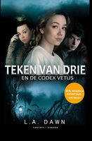 Teken van drie - en de Codex Vetus - L.A. Dawn - ebook