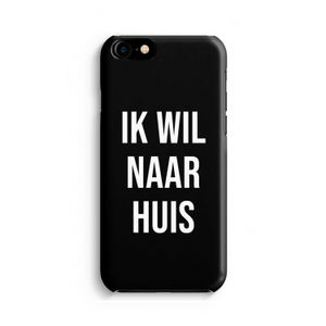 Ik wil naar huis - Zwart: iPhone 8 Volledig Geprint Hoesje