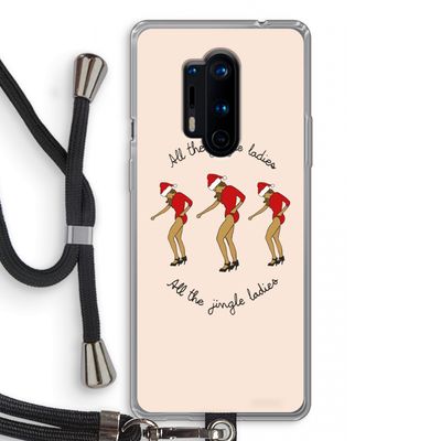 Jingle Ladies: OnePlus 8 Pro Transparant Hoesje met koord