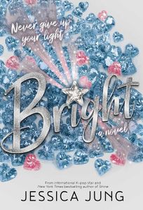 Bright - Jessica Jung - ebook