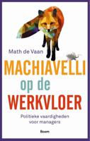 Machiavelli op de werkvloer (Paperback)