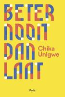 Beter nooit dan laat (Paperback) Beter nooit dan laat (Paperback)