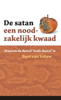 De satan - een noodzakelijk kwaad (Paperback)