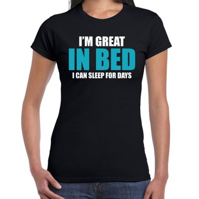 Great in bed / Geweldig in bed fun tekst pyjama shirt zwart dames - Grappig slaapshirt / kleding Great in bed / Geweldig in bed fun tekst pyjama shirt zwart dames - Grappig slaapshirt / kleding