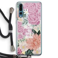 Kindness matters: Huawei P20 Pro Transparant Hoesje met koord
