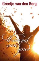 Waterval van goud - Greetje van den Berg - ebook