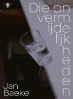 Die onvermijdelijkheden (Paperback)