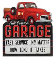 Full Service Garage Fast Service No Matter How Long It Takes Metalen Bord 58 x 53,5 cm Full Service Garage Fast Service No Matter How Long It Takes Metalen Bord 58 x 53,5 cm