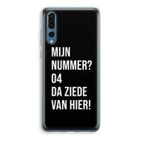 Da ziede van hier - Zwart: Huawei P20 Pro Transparant Hoesje