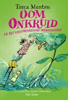 Oom Onkruid - Tosca Menten - ebook