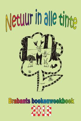 Netuur in alle tinte (Hardback)