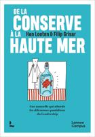 De la conserve à la haute mer - Han Looten - ebook